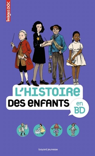 Sophie Crépon et Béatrice Veillon - L'Histoire des enfants en BD.