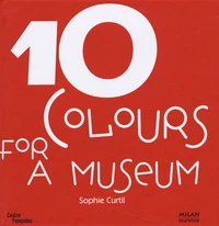 10 Colours for a museum