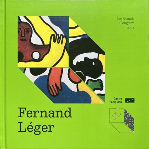 Fernand Léger. Les Grands Plongeurs noirs