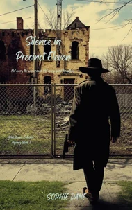 Silence in Precinct Eleven