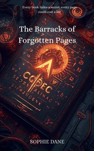 The Barracks of Forgotten Pages