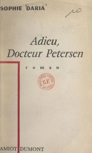 Adieu, Docteur Petersen