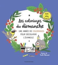 Téléchargez des livres français gratuits Les coloriages du dimanche année A  - Une année de coloriages pour découvrir l'évangile 9791036311697