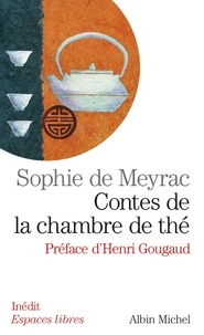 Sophie De Meyrac - Contes de la chambre de thé.