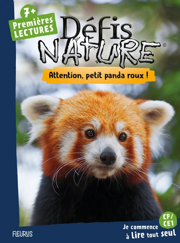 <a href="/node/129349">Défis nature   Premières lectures   Attention, petit panda roux!</a>