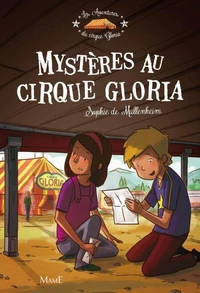Mystère au cirque Gloria