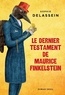 Sophie Delassein - Le Dernier Testament de Maurice Finkelstein.