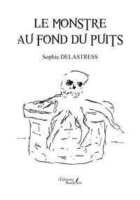 Le monstre au fond du puits
