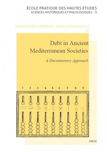 Sophie Démare-Lafont - Debt in Ancient Mediterranean Societies - A Documentary Approach.