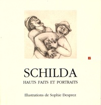 Sophie Desprez - Schilda - Hauts faits et portraits.