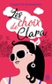 Sophie Di Paolantonio - Les choix de Clara.