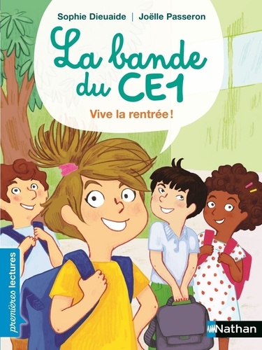 La bande du CE1  Vive la rentrée !