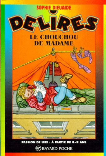 Sophie Dieuaide - Le Chouchou De Madame. 5eme Edition.