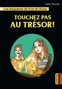 Touchez pas au trésor !