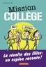 Sophie Dieuaide - Mission Collège - Tome 2, La révolte des filles.