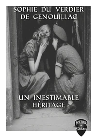 Un inestimable héritage