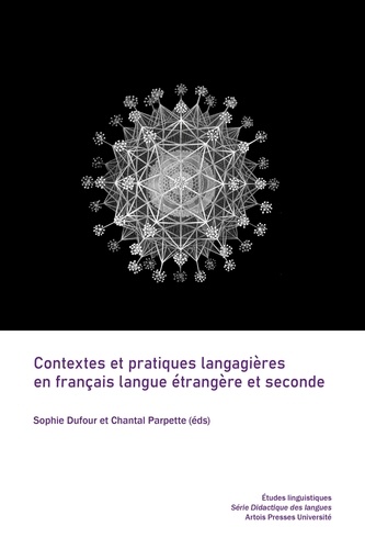 Contextes et pratiques langagières en français langue étrangère et seconde