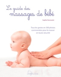 Ebook Télécharger des deutsch nuances de gris Le guide des massages de bébé in French 9782035925480