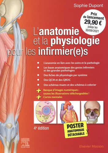 Sophie Dupont - L'anatomie et la physiologie pour les infirmier(e)s - Avec 1 poster anatomique détachable.