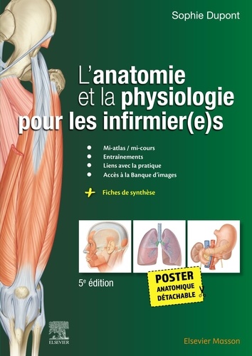 Sophie Dupont - L'anatomie et la physiologie pour les infirmier(e)s.