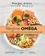 Le régime Oméga. Reconnaître et associer les oméga - 3,6,9 pour une alimentation équilibrée