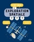 Sophie Dussaussois et Jacques Azam - C'est quoi, l'exploration spatiale ?.