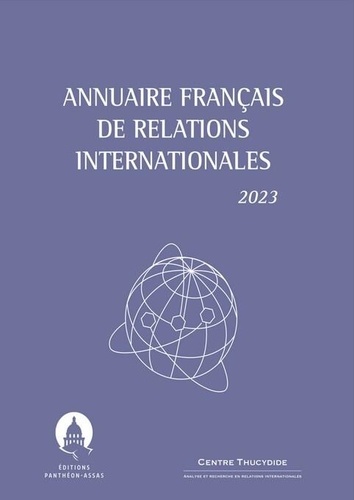 Sophie Enos-Attali et Julian Fernandez - Annuaire français de relations internationales - Volume 24.