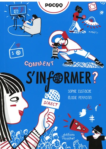 Couverture de Comment s'informer ?