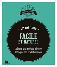 Le ménage facile et naturel