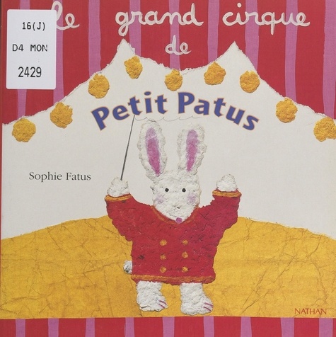 Le grand cirque de Petit Patus