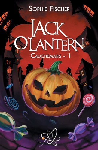 Jack O'Lantern. Tome 1, Cauchemars