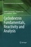 Cyclodextrin Fundamentals, Reactivity and Analysis