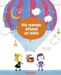 Ma maman attend un bébé
