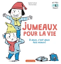 Jumeaux pour la vie