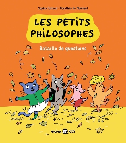 Les petits philosophes Tome 5 Bataille de questions