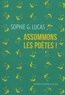 Sophie G. Lucas - Assommons les poètes !.