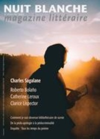 Sophie Gagnon-Bergeron et Charles Sagalane - Nuit blanche, magazine littéraire. No. 163, Été 2021 - Charles Sagalane.
