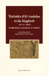 Terroirs d'Al-Andalus et du Maghreb (VIIIe-XVe siècle)