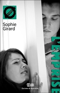 Sophie Girard - L'emprise.