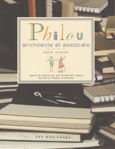 Sophie Gironnay - Philou - Architecte et associés.