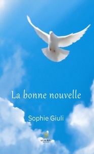 Sophie Giuli - La bonne nouvelle.