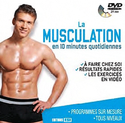 Sophie Godard - La musculation en 10 minutes quotidiennes. 1 DVD