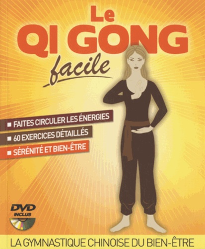 Sophie Godard - Le Qi gong facile. 1 DVD
