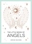 The Little Book of Angels. An Introduction to Spirit Guides
