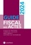 Guide fiscal des actes  Edition 2024