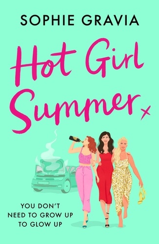 Sophie Gravia - Hot Girl Summer.