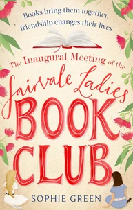 The inaugural Meeting of The Fairvale Ladies Book Club