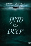 Sophie Griselle - Into the Deep.