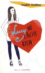 Lucy ne lâche rien