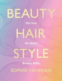 Sophie Hannah - Beauty, Hair, Style.